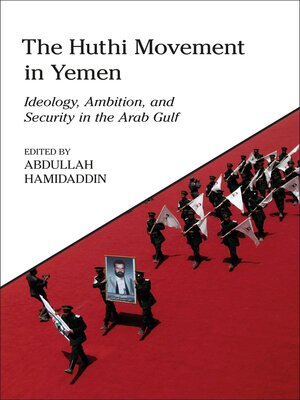 cover image of The Huthi Movement in Yemen